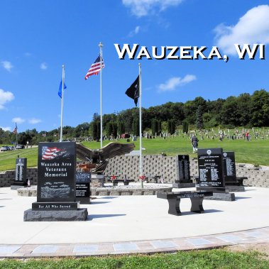 Veteran Memorial - Wauzeka Wi - Phase II