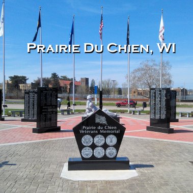 Veteran Memorial - Prairie du Chien Wi